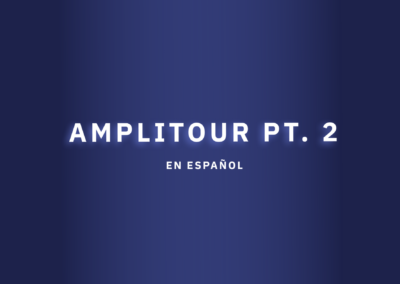 Highlights AmpliTour PT. 2 en español