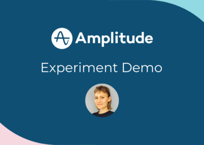 Demo de Amplitude Experiment: toma mejores decisiones sobre productos más rápido utilizando la plataforma de A/B de Amplitude