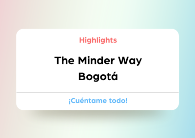 The Minder Way Bogotá: Product Minds pisó fuerte en Colombia